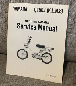 Yamaha QT50J (K, L, N, S) Genuine Factory Owners Service Manual LIT-11616-QT-50