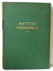 °° Matthias Grünewald - Persönlichkeit und Leistung - 1936 - A. Burkhard °° - Bild 1 von 8