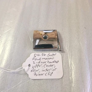 1954-1956 Cadillac Buick Inner Rear Window Upper Joiner Clip 2 Door Hardtop Only - Picture 1 of 17