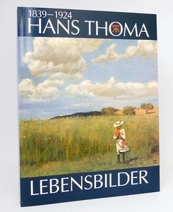 Hans Thoma - Lebensbilder (1839-1924) : Gemäldeausstellung zum 150. Geburtstag - Bild 1 von 1