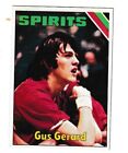 1975-76 Gus Gerard Spirits Of St. Louis Neuf comme neuf + état 