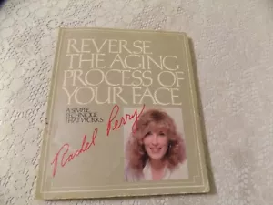 Reverse the Aging Process of Your Face Rachel Perry 1979 PBK SIGNED - Picture 1 of 6