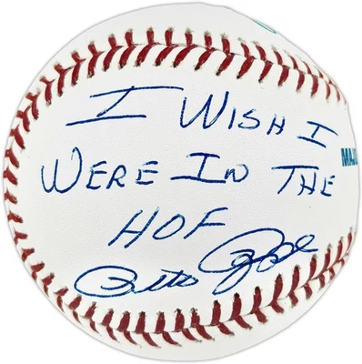 Pete Rose Signed MLB Baseball Reds "I Wish I Were In The HOF" PSA/DNA #U58551 - Image 1 of 4