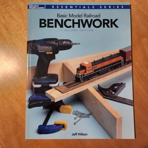 BASIC MODEL RAILROAD BENCHWORK SECOND EDITION BY JEFF WILSON MR BOOKS 2012 - Picture 1 of 8