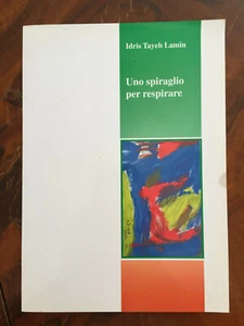 Uno spiraglio per respirare Idris Tayeb Lamin 1997 - Picture 1 of 1