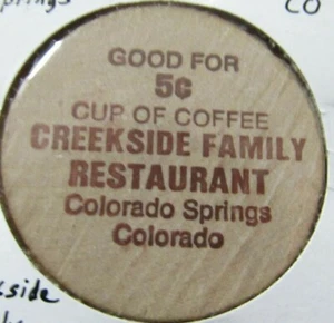 Vintage Creekside Family Restaurant Colorado Springs CO Wooden Nickel - Colorado - Picture 1 of 2
