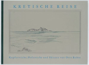 O. ROHSE (1925-2016), Kretische Reise, 1989, Radierung Moderne Landschaft - Bild 1 von 8