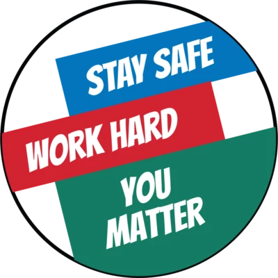 LEETPRINTS STAY SAFE, WORK HARD, YOU MATTER! | Adhesive Vinyl Sign Decal