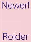 Janina Roider: Make It Newer! By Florian Matzner Hardcover Book