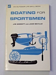 BOATING FOR SPORTSMEN And Outdoor Life Skill Book Paperback 1967 - Imagen 1 de 6