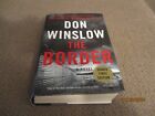 The Border, Don Winslow, 2001, Signed 1st Ed., Hard cover, dust jacket