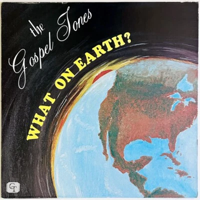 GOSPEL TONES "What On Earth?" Rare Country Gospel LP, Private Press Foto 1 de 4
