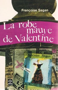 FRANCOISE SAGAN LA ROBE MAUVE DE VALENTINE poche - Picture 1 of 1