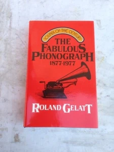 1977 book The Fabulous Phonograph hard cover near mint ( gramophone edison ) - Picture 1 of 3