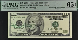 2003 $10 San Francisco FRN PMG 65EPQ awesome gift gem courtesy autograph note - Picture 1 of 2