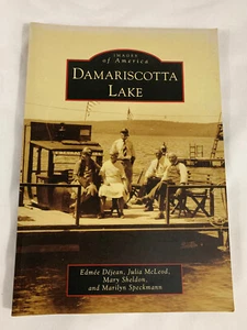 DAMARISCOTTA LAKE (IMAGES OF AMERICA) By Edmee Dejean & Julia Mcleod 2011 - Imagen 1 de 4