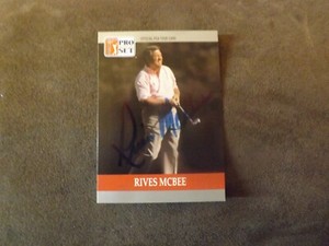 1990 Pro Set PGA Tour Rives McBee Autographed Card