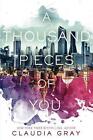 A Thousand Pieces of You by Claudia Gray (English) Hardcover Book