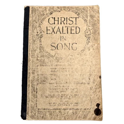 Cristo Exaltado en Cancionero Himnos Música Cristiano Notas Libro 1924 Foto 1 de 4