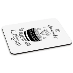 Manger Diamants Pour Déjeuner Tapis De Souris PC Ordinateur - Inspirant Citation - Photo 1/1
