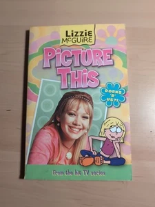 Lizzie McGuire: Picture This (Paperback, 2003) - Picture 1 of 4