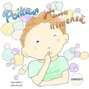 Poika, joka unohti nimens ERNESTI by Tiina Walsh (Finnish) Paperback Book - Picture 1 of 1