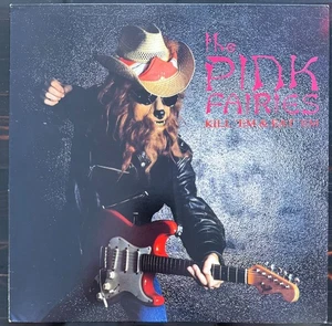 THE PINK FAIRIES Kill 'Em & Eat 'Em '87 ORIGINAL UK LP - Picture 1 of 4