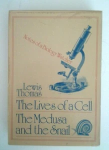 Lewis Thomas NOTES OF A BIOLOGY WATCHER: LIVES OF A CELL / MEDUSA AND SNAIL PB - Picture 1 of 3