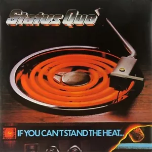STATUS QUO If You Can't Stand The Heat Vinyl Record Album LP Vertigo 1978 & 1st - Picture 1 of 11