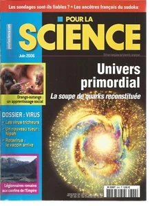 POUR LA SCIENCE N°344 DOSSIER VIRUS / LES SONDAGES SONT-ILS FIABLES ? / SUDOKU - Imagen 1 de 1