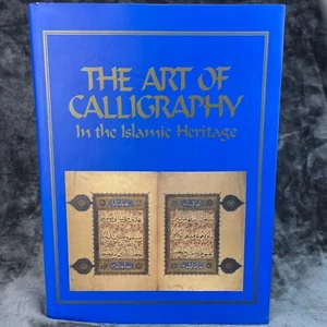 Art of Calligraphy in the Islamic Heritage M. Ugur Derman 1998 Hardcover DJ - Picture 1 of 24