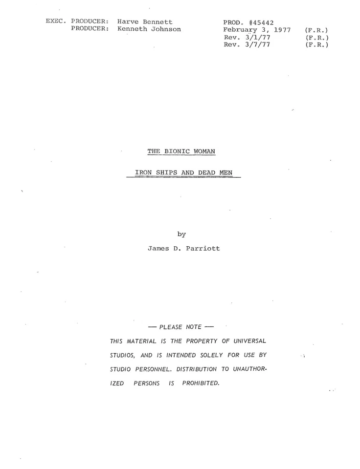 THE BIONIC WOMAN Script Iron Ships and Dead Men Richard Anderson Notes copy - Image 1 of 1