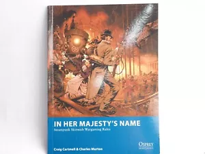LIBRO DE REGLAS DE ESCARAMUZA STEAMPUNK OSPREY IN HER MAJESTYS NOMBRE. ROJO 828 - Imagen 1 de 1