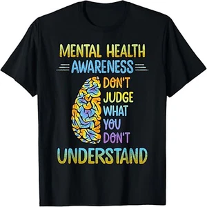 Dont Judge What You Dont Understand Mental Health Support Autism T-Shirt - Picture 1 of 6