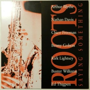 Roots Saying Something In+Out Records IOR 77031-1 GERMANY VINYL LP JAZZ - Picture 1 of 5