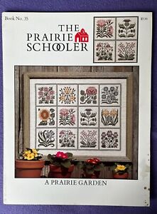 The Prairie Schooler Book No.35 A Prairie Garden