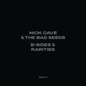 NICK & THE BAD SEEDS CAVE-B-SIDES & RARITIES (PART II) DELUXE SLIPCASE 2 CD NEU - Bild 1 von 1