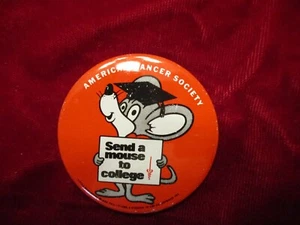 Send A Mouse to College American Cancer Society Button - Picture 1 of 2