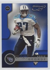 2001 Quantum Leaf Eddie George #183