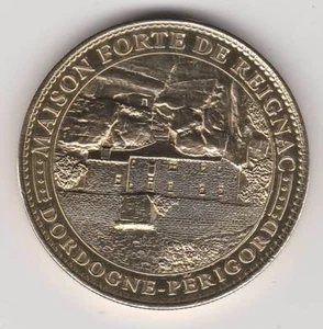 2012 COIN JETON MEDAILLE SOUVENIR A-B -- 24 620 MAISON FORTE DE REIGNAC DORDOGNE - Picture 1 of 2
