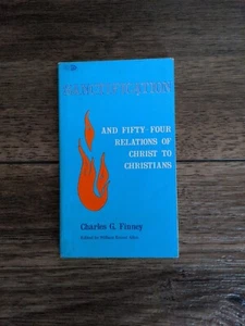 Sanctification Charles G. Finney 54 Relations Of Christ To Christians - Picture 1 of 5