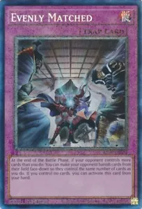 Evenly Matched - RA01-EN074 - Collector's Rare - Yugioh - Bild 1 von 1