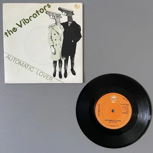 The Vibrators - Automatic Lover ... Vinyl 7" Single 1978 A1/B1 1st Press VG+ - Foto 1 di 3