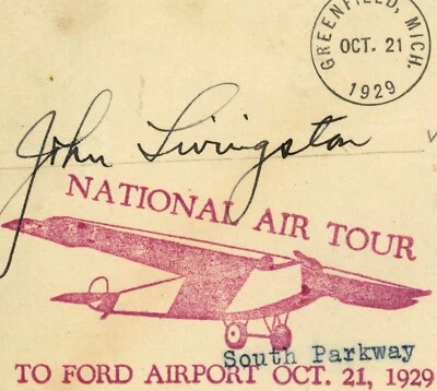 John H. Livingston American Aviator 1929 National Air Tour to Ford Airport #C11 - Image 1 of 2