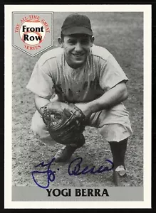 1992 Front Row ALL-TIME GREATS -#4 YOGI BERRA (Yankees) *AUTOGRAPHED* d.2015 - Picture 1 of 2