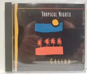 Tropical Nights * by Calido (CD, Jul-2004, North Star Music) Used - Imagen 1 de 3