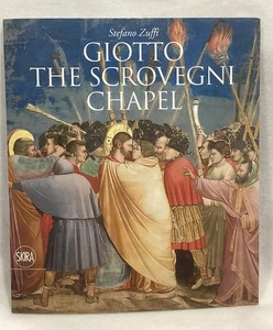 Giotto: The Scrovegni Chapel ~ Stefano Zuffi Paperback Beautiful Pictures - Picture 1 of 6