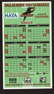 Dallas Burn--1997 Magnet Schedule--Naya Spring Water--MLS - Picture 1 of 1