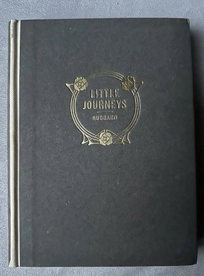 1907 1st LITTLE JOURNEYS To The Homes Of Great Reformers Vol. XXI Elbert Hubbard - Image 1 of 4