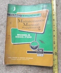 GMC TRUCK MODELS 5500-7100 MAINTENANCE MANUAL SUPPLEMENT ORIGINAL VINTAGE - Picture 1 of 7